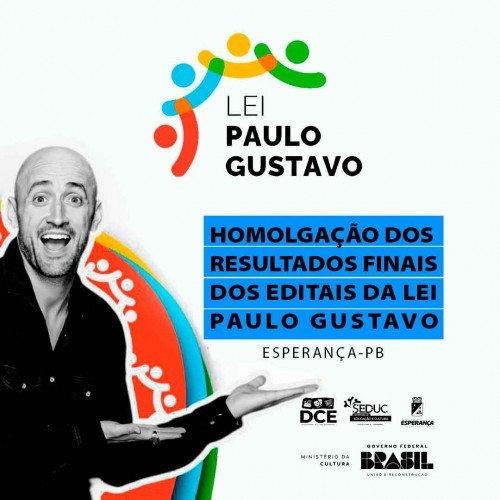 RESULTADO FINAL DOS APROVADOS NOS EDITAIS DA LEI PAULO GUSTAVO